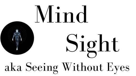 Mind Sight Seeing Without Eyes Blindfolded